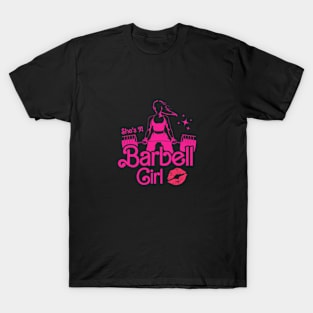 fitness barbie, She's a BARBELL Girl T-Shirt